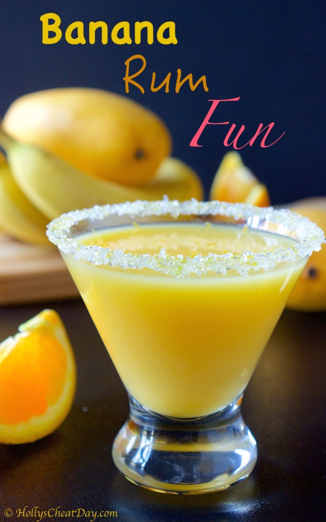 the-banana-rum-fun| HollysCheatDay.com